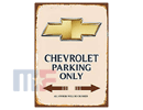 Placa metálica Chevy Parking Only 8" x 12" (ca. 20cm x 30cm)