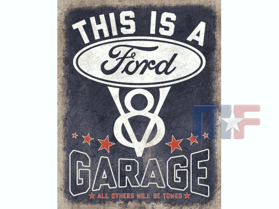 Blechschild Ford V8 Garage 12.5" x 16" (ca. 32cm x 41cm)