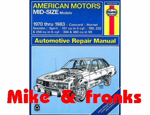 Reparaturanleitung 14020 AMC Concord Hornet Gremlin Spirit