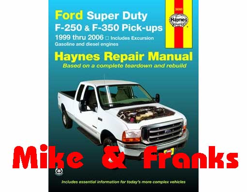 Reparaturanleitung 36060 F250/350 Super Duty Excursion 99-06