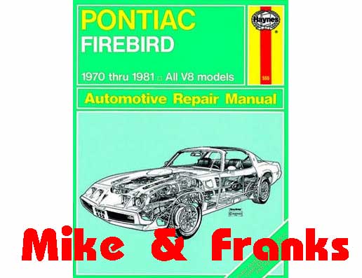 Reparaturanleitung 79018 Firebird Trans Am 70-81