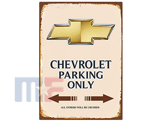 Blechschild Chevy Parking Only 8" x 12" (ca. 20cm x 30cm)