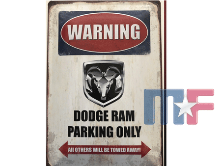 Blechschild RAM Parking Only 8" x 12" (ca. 20cm x 30cm)